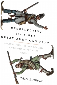 Cover image: Resurrecting the First Great American Play 9780299325442