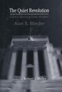 Cover image: The Quiet Revolution: Central Banking Goes Modern 9780300100877