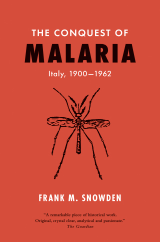 Cover image: The Conquest of Malaria 9780300108996