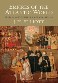 Cover image: Empires of the Atlantic World 9780300114317