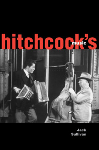 صورة الغلاف: Hitchcock's Music 9780300110500