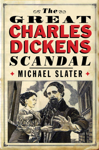 Imagen de portada: The Great Charles Dickens Scandal 9780300112191