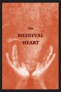 Cover image: The Medieval Heart 9780300153934