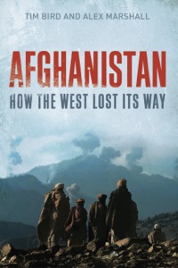 Cover image: Afghanistan: How the West Lost Its Way 9780300154573