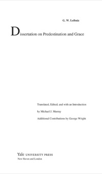 Cover image: Dissertation on Predestination and Grace 9780300151558