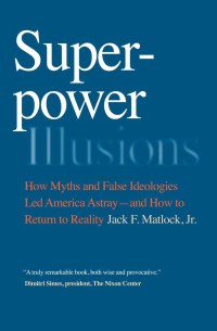 Cover image: Superpower Illusions 9780300137613