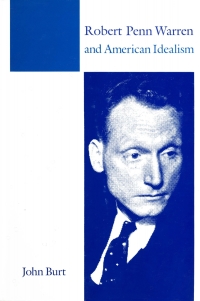 Cover image: Robert Penn Warren and American Idealism 9780300040678