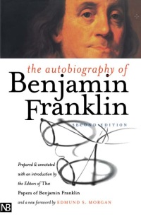 Cover image: The Autobiography of Benjamin Franklin 2nd edition 9780300098587