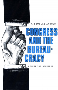Cover image: Congress and the Bureaucracy 9780300025927