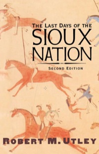 表紙画像: The Last Days of the Sioux Nation 2nd edition 9780300103168