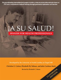 Titelbild: ¡A Su Salud!: Spanish for Health Professionals, Classroom Edition 9780300119664