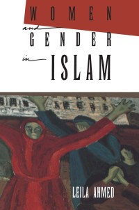 Cover image: Women and Gender in Islam 9780300049428