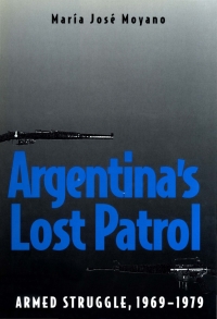Titelbild: Argentina's Lost Patrol 9780300061222