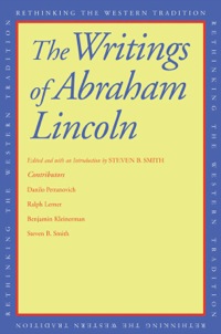 Cover image: The Writings of Abraham Lincoln 9780300165104