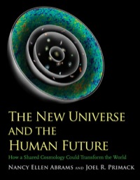 Titelbild: The New Universe and the Human Future 9780300165081
