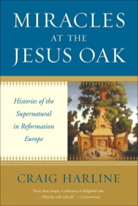 Immagine di copertina: Miracles at the Jesus Oak 9780300167023