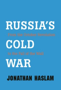 Cover image: Russia's Cold War: From the October Revolution to the Fall of the Wall 9780300159974