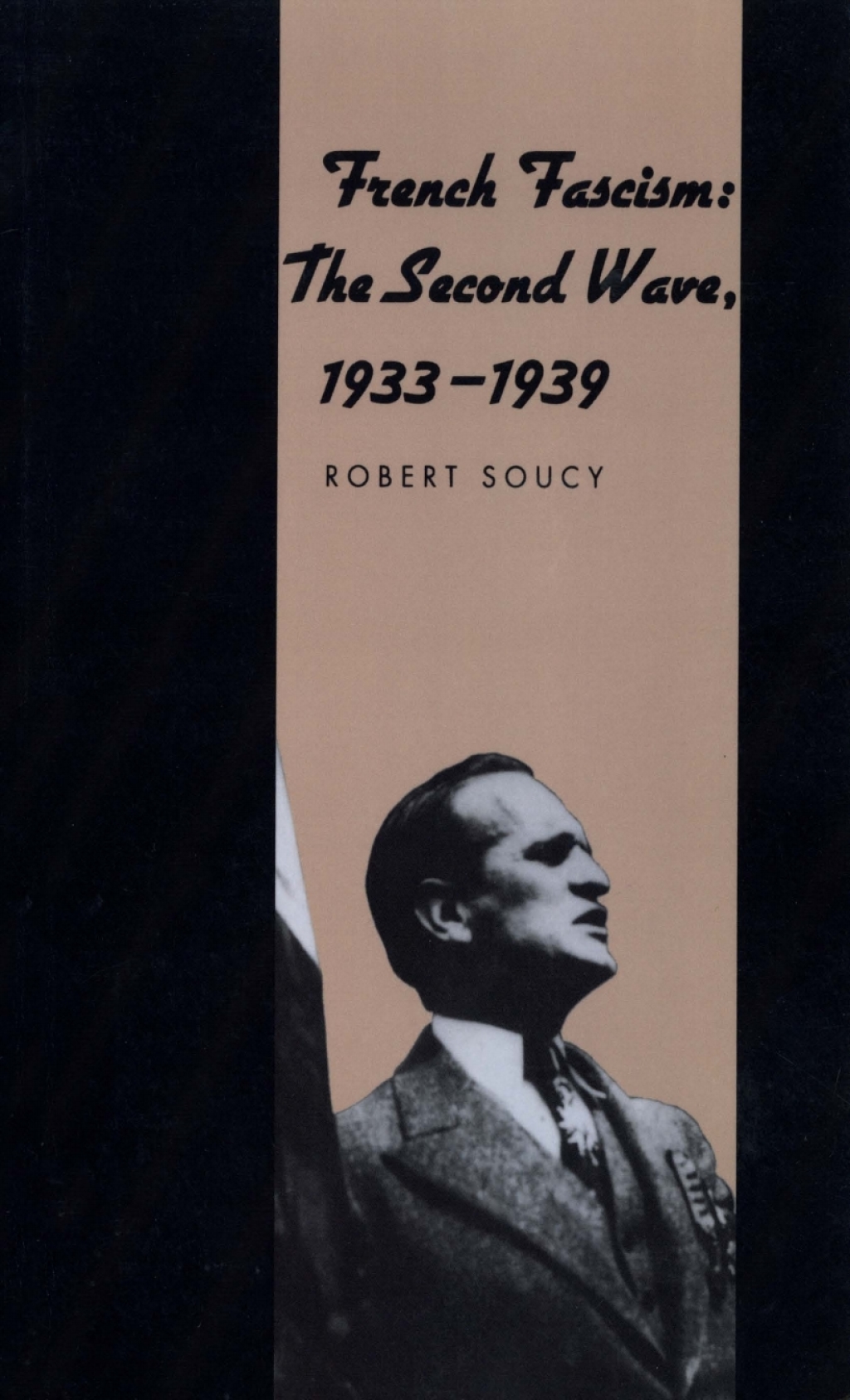 French Fascism The Second Wave, 1933-1939