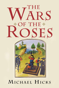 Cover image: The Wars of the Roses 9780300114232