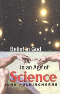 Cover image: Belief in God in an Age of Science 9780300099492