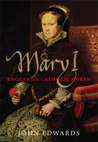 صورة الغلاف: Mary I: England's Catholic Queen 9780300118100