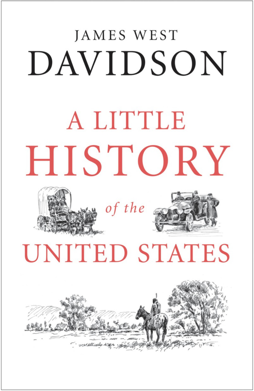 A Little History of the United States 1st Edition