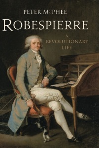 Omslagafbeelding: Robespierre: A Revolutionary Life 9780300118117