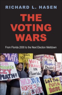 Cover image: The Voting Wars: A Sneak Preview from "The Voting Wars: from Florida 2000 to the Next Election Meltdown" 9780300182033