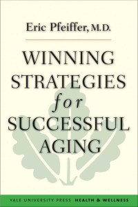 Cover image: Winning Strategies for Successful Aging 9780300184020
