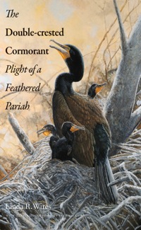 Cover image: The Double-crested Cormorant 9780300187113