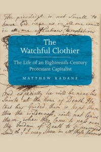 Cover image: The Watchful Clothier 9780300169614