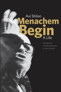 صورة الغلاف: Menachem Begin 9780300162356