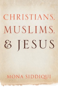 Cover image: Christians, Muslims and Jesus 9780300169706