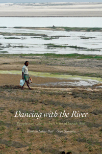 Imagen de portada: Dancing with the River: People and Life on the Chars of South Asia 9780300188301