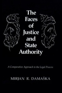 Cover image: The Faces of Justice and State Authority: A Comparative Approach to the Legal Process 9780300051193