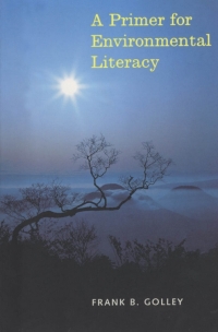 Cover image: A Primer for Environmental Literacy 9780300070491