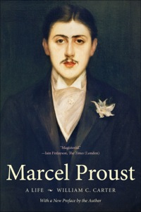 Omslagafbeelding: Marcel Proust: A Life, with a New Preface by the Author 9780300191790