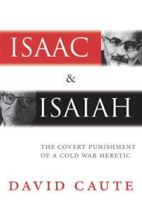 Cover image: Isaac and Isaiah: The Covert Punishment of a Cold War Heretic 9780300192094