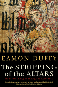 Titelbild: The Stripping of the Altars: Traditional Religion in England, 14001580, Second Edition 2nd edition 9780300108286