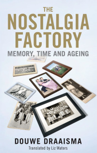 Cover image: The Nostalgia Factory 9780300205398