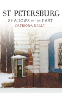 Imagen de portada: St Petersburg: Shadows of the Past 9780300169188