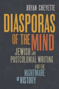 صورة الغلاف: Diasporas of the Mind: Jewish and Postcolonial Writing and the Nightmare of History 9780300093186