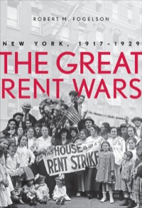 Cover image: The Great Rent Wars: New York, 1917-1929 9780300191721