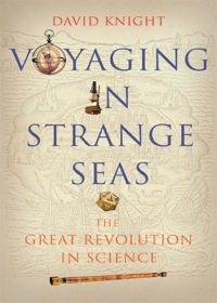 Imagen de portada: Voyaging in Strange Seas: The Great Revolution in Science 9780300173796