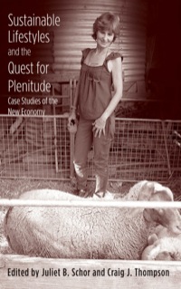 Omslagafbeelding: Sustainable Lifestyles and the Quest for Plenitude: Case Studies of the New Economy 9780300192322