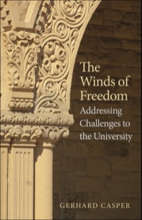 Cover image: The Winds of Freedom: Addressing Challenges to the University 9780300196917