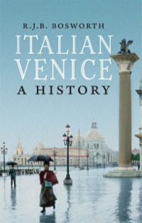 Cover image: Italian Venice: A History 9780300193879