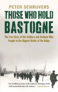 Omslagafbeelding: Those Who Hold Bastogne 9780300216141
