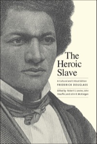 صورة الغلاف: The Heroic Slave: A Cultural and Critical Edition 9780300184624