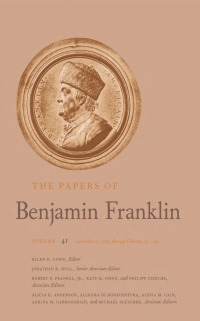 Cover image: The Papers of Benjamin Franklin: Volume 41: September 16, 1783, through February 29, 1784 9780300203745